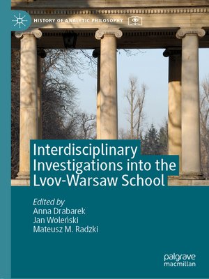 cover image of Interdisciplinary Investigations into the Lvov-Warsaw School